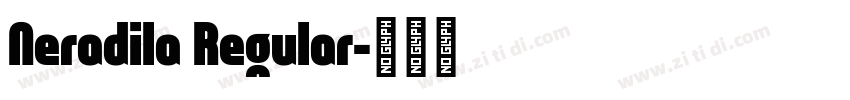 Neradila Regular字体转换